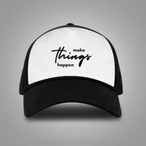 Make Things Happen Black and White Baseball Cap - Unisex