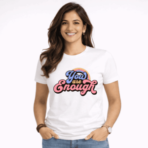 You are Enough White Unisex T-Shirt